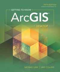 bokomslag Getting to Know ArcGIS Desktop