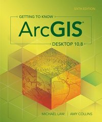 bokomslag Getting to Know ArcGIS Desktop 10.8