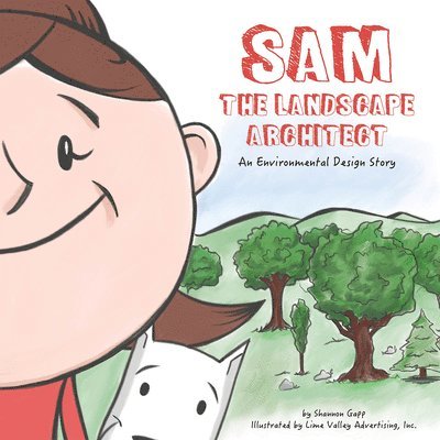 Sam the Landscape Architect 1
