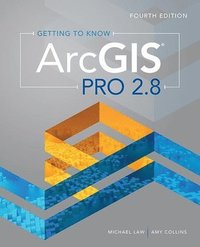 bokomslag Getting to Know ArcGIS Pro 2.8