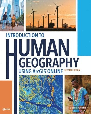 Introduction to Human Geography Using ArcGIS Online 1