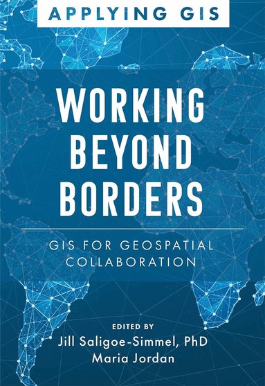 Jill Saligoe-Simmel, Maria Jordan - Mapping Across Boundaries, Häftad