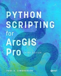 bokomslag Python Scripting for ArcGIS Pro