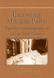 bokomslag Excavating Mormon Pasts