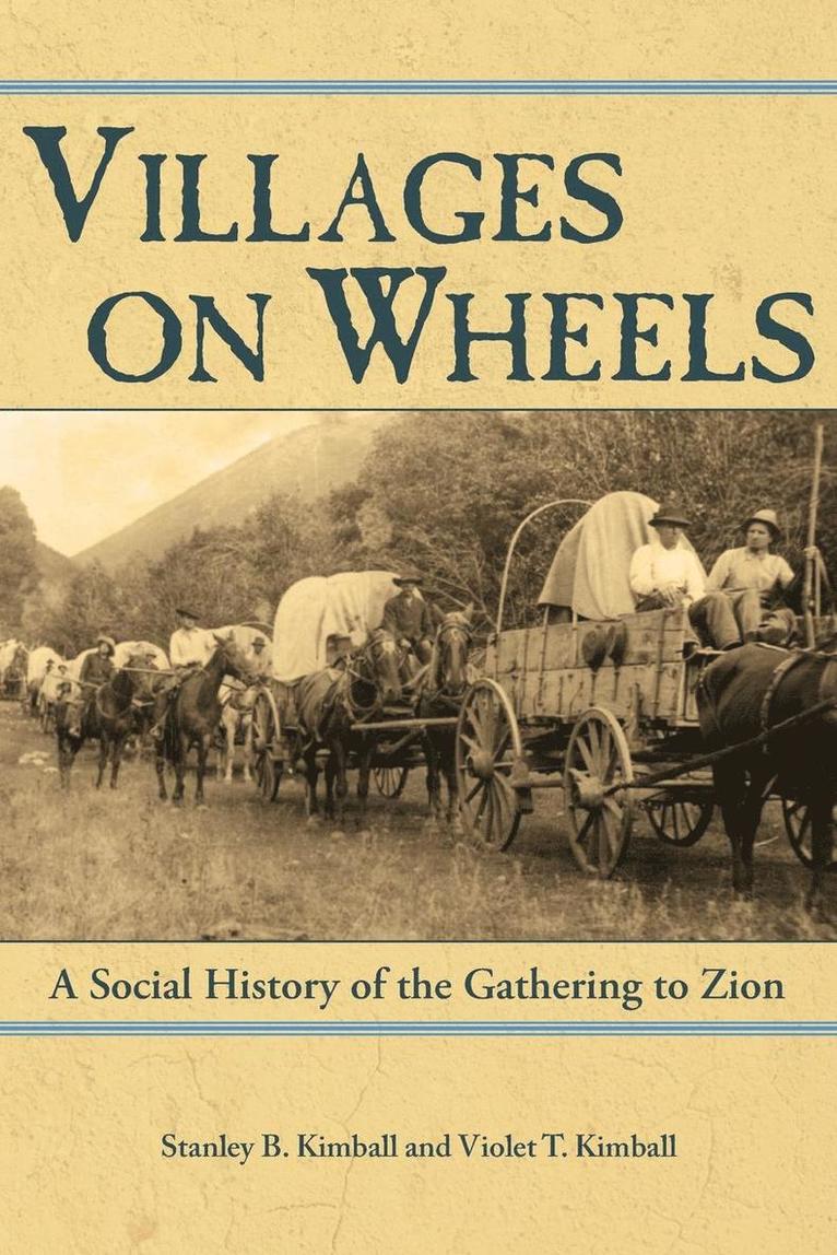 Stanley Buchholz Kimball - Villages on Wheels, Häftad