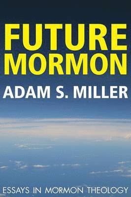 Future Mormon 1