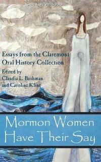 bokomslag Mormon Women Have Their Say