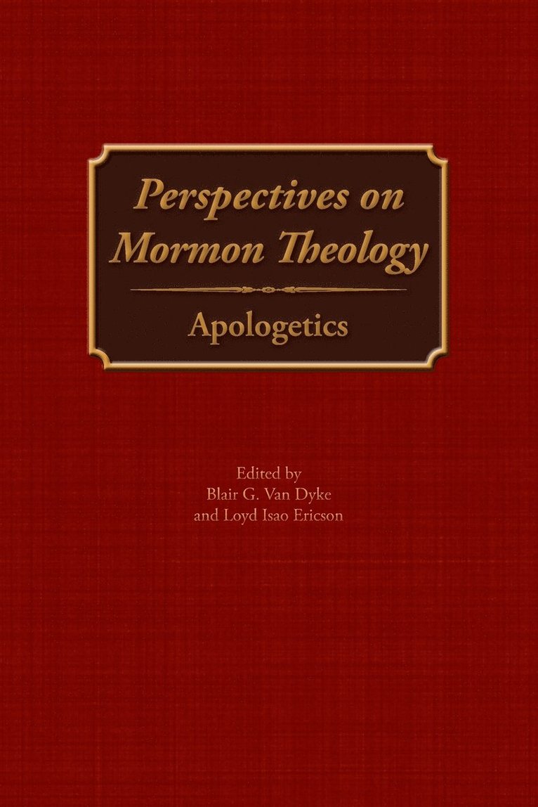 Perspectives on Mormon Theology 1