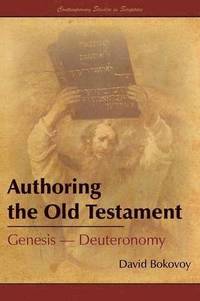 bokomslag Authoring the Old Testament