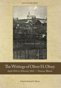 bokomslag The Writings of Oliver Olney