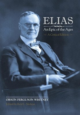 bokomslag Elias-An Epic of the Ages: A Critical Edition