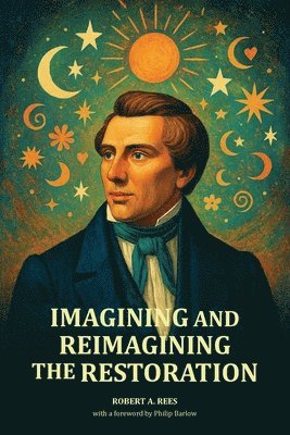 bokomslag Imagining and Reimagining the Restoration