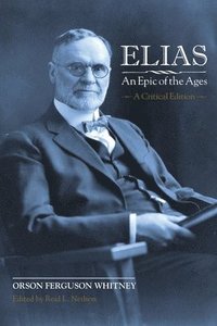 bokomslag Elias-An Epic of the Ages: A Critical Edition