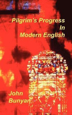 bokomslag Pilgrim's Progress in Modern English