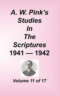 bokomslag A. W. Pink's Studies in the Scriptures, Volume 11