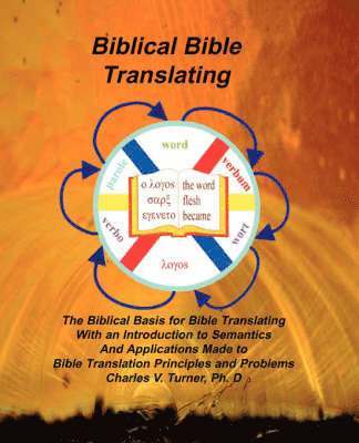 Biblical Bible Translating 1