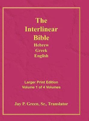 Interlinear Hebrew Greek English Bible-PR-FL/OE/KJ Large Pring Volume 1 1