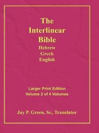 bokomslag Interlinear Hebrew Greek English Bible-PR-FL/OE/KJ Large Print Volume 2