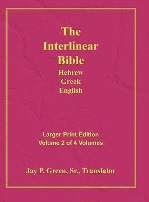 Interlinear Hebrew Greek English Bible-PR-FL/OE/KJ Large Print Volume 2 1