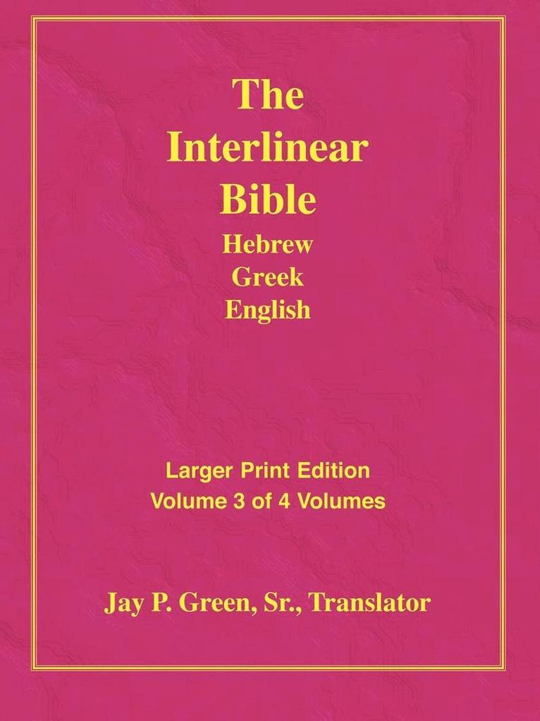 Larger Print Bible-Il-Volume 3