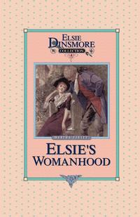 bokomslag Elsie's Womanhood, Book 4