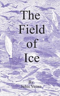 The Field of Ice 1