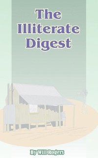 bokomslag Illiterate Digest