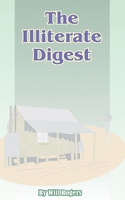 bokomslag Illiterate Digest