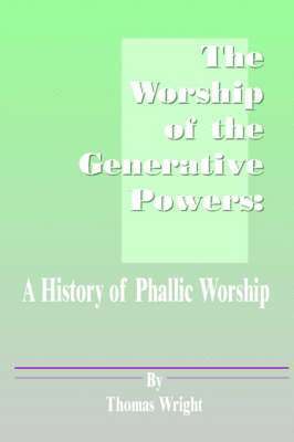 The Worship of the Generative Powers 1