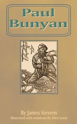 bokomslag Paul Bunyan