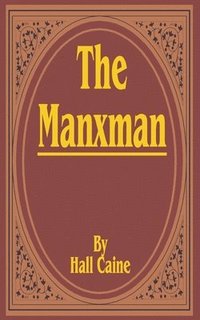 bokomslag Manxman, The