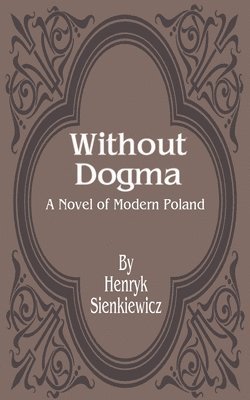 bokomslag Without Dogma