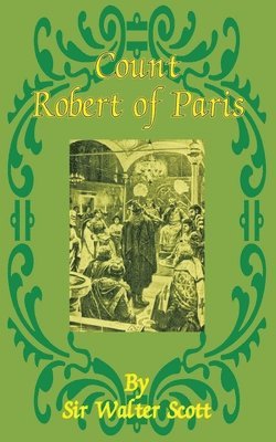 Walter Scott - Count Robert of Paris, Häftad