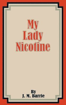 bokomslag My Lady Nicotine