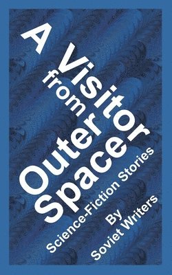 A Visitor from Outer Space 1