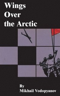 bokomslag Wings Over the Arctic