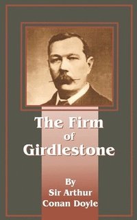 bokomslag The Firm of Girdlestone