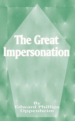 The Great Impersonation 1