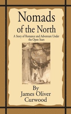 bokomslag Nomads of the North