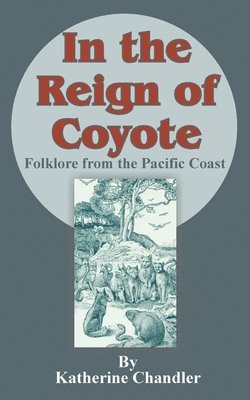 In the Reign of Coyote 1