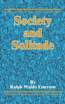 bokomslag Society and Solitude