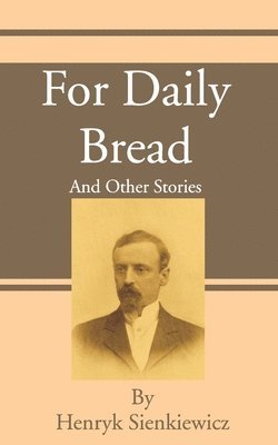 For Daily Bread 1