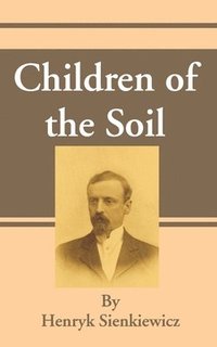 bokomslag Children of the Soil