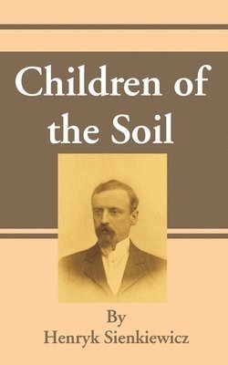 bokomslag Children of the Soil