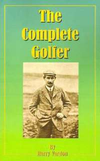 bokomslag The Complete Golfer