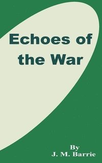 bokomslag Echoes of the War