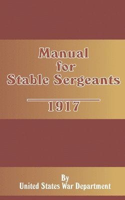 Manual for Stable Sergeants 1