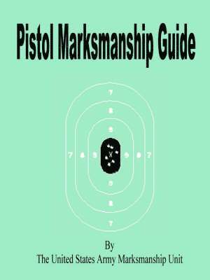 Notes See Notes, United States Army Marksmanship Unit - Pistol Marksmanship Guide, Häftad