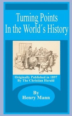 Turning Points in the World's History 1