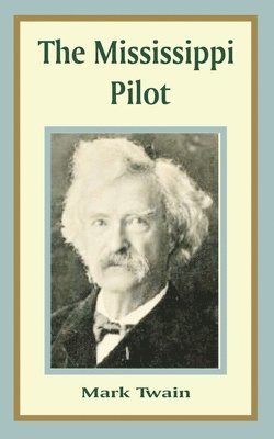 bokomslag Mississippi Pilot